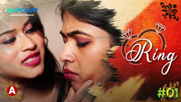 Ring – S01E01 – 2021 – Hindi Hot Web Series – GupChup