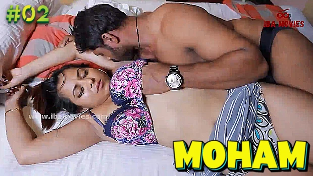 Moham – S01E02 – 2023 – Malayalam Hot Web Series – Ibamovies