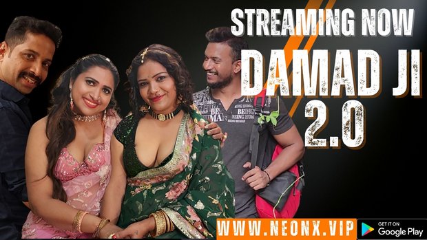 Damad Ji 2.0 – 2023 – UNCUT Hindi Short Film – Neonx