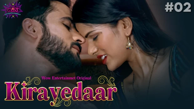 Kirayedaar – P01E02 – 2023 – Hindi Hot Web Series – WowEntertainment