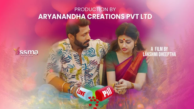 Love Pill – S01E01 – 2023 – Malayalam Hot Web Series – YessMa