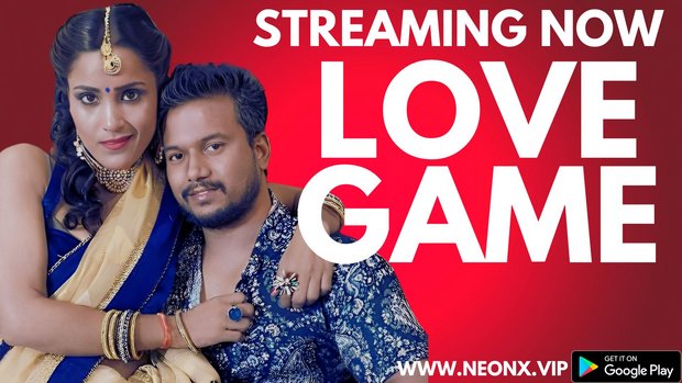 Love Game – 2023 – Hindi Uncut Short Film – NeonX