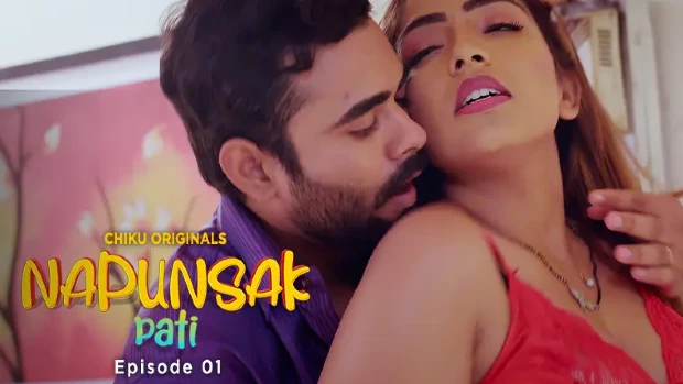 Napunshak – S01E01 – 2023 – Hindi Hot Web Series – ChikuApp