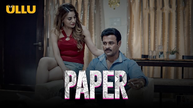 Paper – P02 – 2020 – Hindi Hot Web Series – UllU