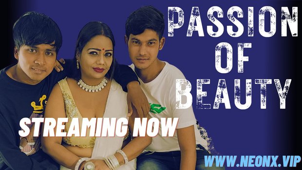 Passion Beauty – 2023 – Hindi Uncut Short Film – Hotx