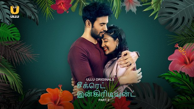 Secret Ingredient – P02 – 2023 – Tamil Hot Web Series – UllU
