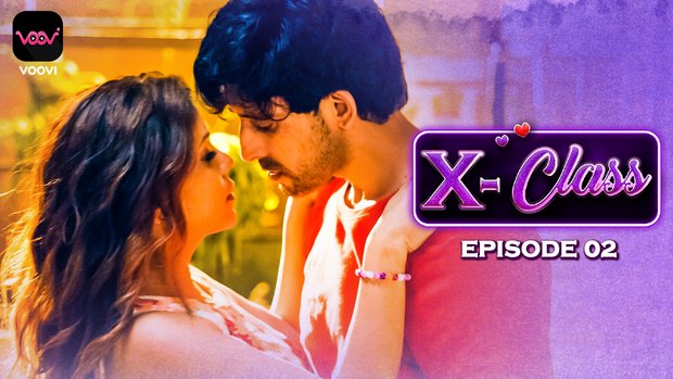 X-Class – S01E02 – 2023 – Hindi Hot Web Series – Voovi