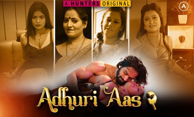 Adhuri Aas – S02E04 – 2023 – Hindi Hot Web Series – HuntersApp
