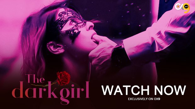 Dark Girl – S01E03 – 2023 – Hindi Hot Web Series – Ox9