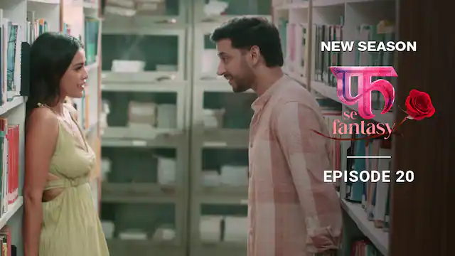 Fuh Se Fantasy – S02E20 – 2023 – Hindi Hot Web Series