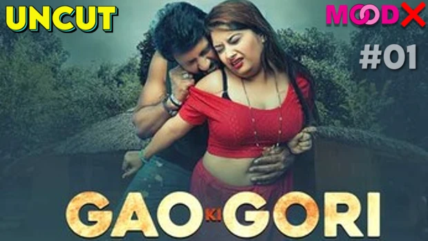 Gau Ki Gori – S01E01 – 2023 – Hindi Uncut Web Series – MoodX