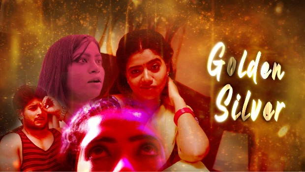 Golden Silver – P02 – 2022 – Hindi Hot Web Series – KooKu