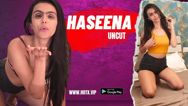 Haseena – 2023 – Hindi Uncut Short Film – Hotx