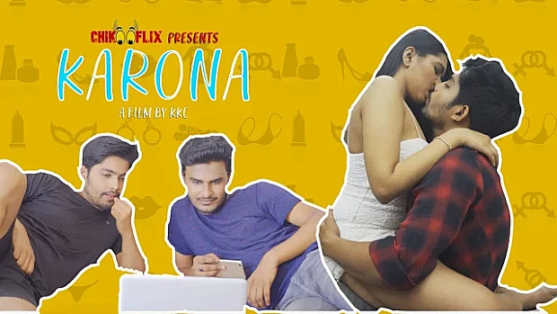 Karona – 2021 – Hindi Hot Short Film – Chikooflix