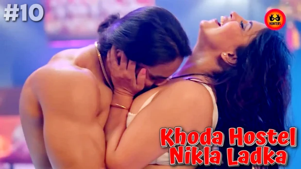 Khoda Hostel Nikla Ladka – S01E10 – 2023 – Hindi Hot Web Series – HuntersApp