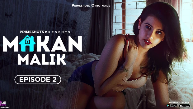 Makaan Malik – S01E02 – 2023 – Hindi Hot Web Series – PrimeShots