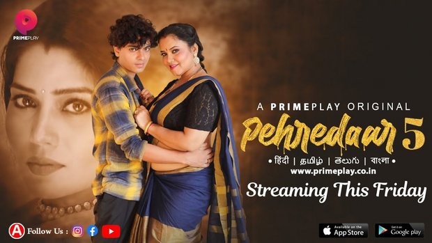 Pehredaar – S05E01 – 2023 – Hindi Hot Web Series – PrimePlay