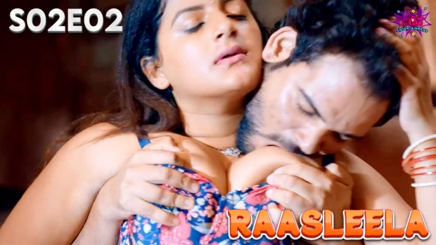 Raasleela – P02E02 – 2023 – Hindi Hot Web Series – WowEntertainment