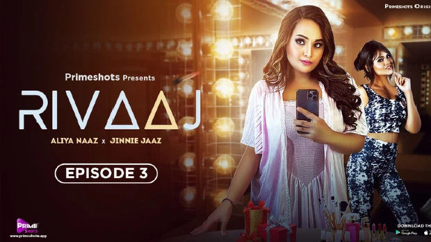 Rivaaj – S01E03 – 2023 – Hindi Hot Web Series – PrimeShots