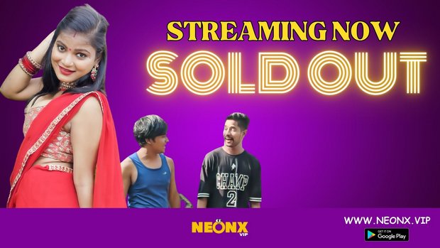Sold Out – 2023 – Hindi Uncut Short Film – Neonx
