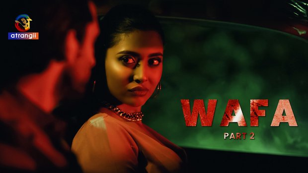 Wafa – P02 – 2023 – Hindi Hot Web Series