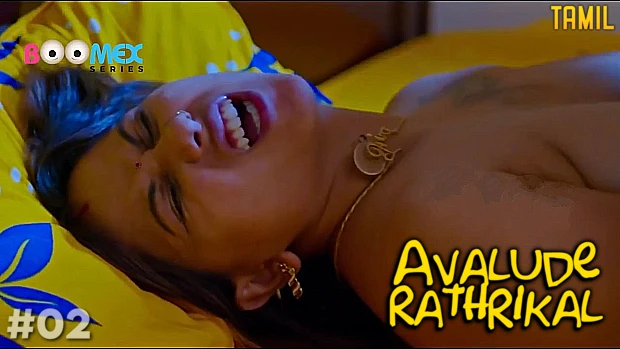 Avalude Rathrikal – S01E02 – 2023 – Tamil Hot Web Series – Boomex