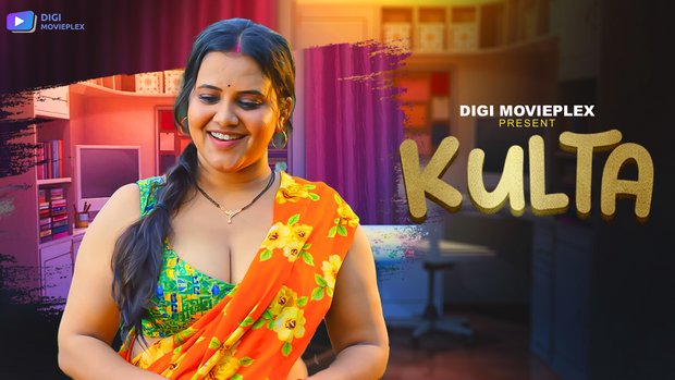 Kulta – 2023 – Hindi Hot Short Film – DigiMoviePlex