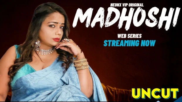 Madhoshi – 2023 – Hindi Uncut Short Film – NeonX