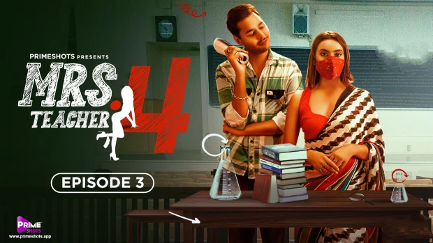 Mrs Teacher – S04E03 – 2023 – Hindi Hot Web Series – PrimeShots