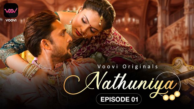 Nathuniya – S01E01 – 2023 – Hindi Hot Web Series – Voovi