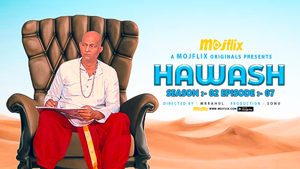 Hawash – S02E07 – 2023 – Hindi Hot Web Series – Mojflix