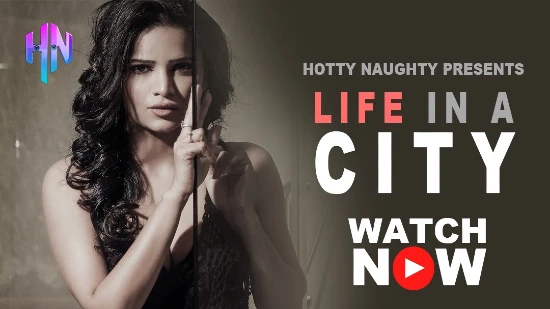 Life In City – 2023 – Hindi Hot Web Series – HottyNaughty
