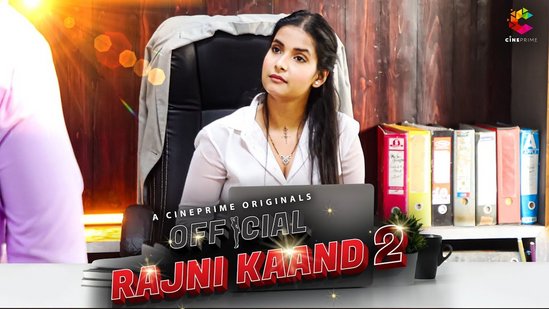 Official Rajni Kaand – S02E04 – 2023 – Hindi Hot Web Series – CinePrime