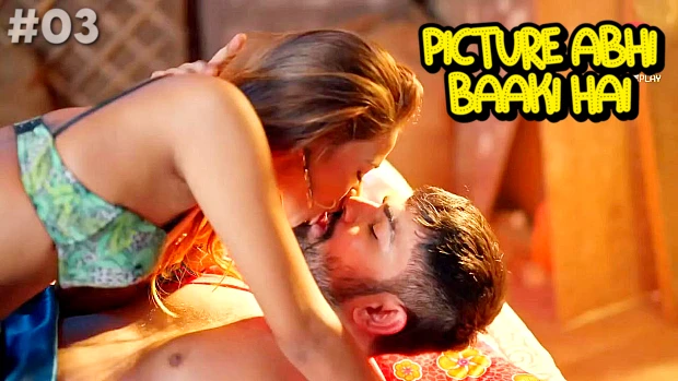 Picture Abhi Baaki Hai – S01E03 – 2023 – Hindi Hot Web Series – PrimePlay