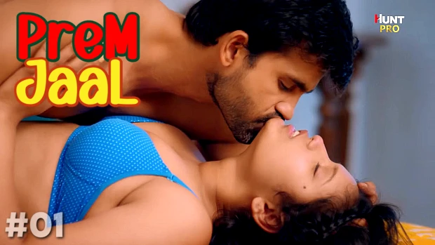 Prem Jaal – S01E01 – 2023 – Hindi Hot Web Series – HuntCinema