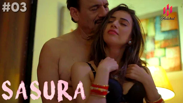 Sasura – S01E03 – 2023 – Hindi Hot Web Series – HulChul