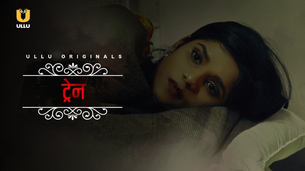 Train – 2021 – Bhojpuri Hot Short Film – UllU