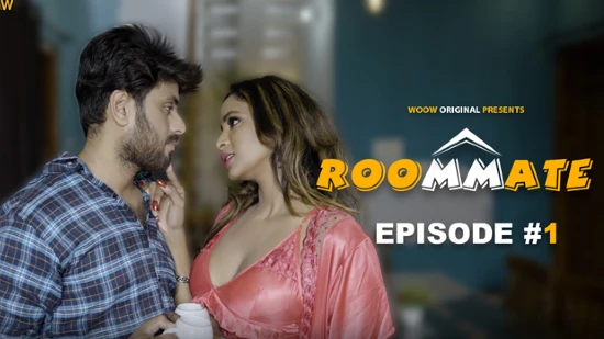 Room Mate – S01E01 – 2023 – Hindi Hot Web Series – Woow