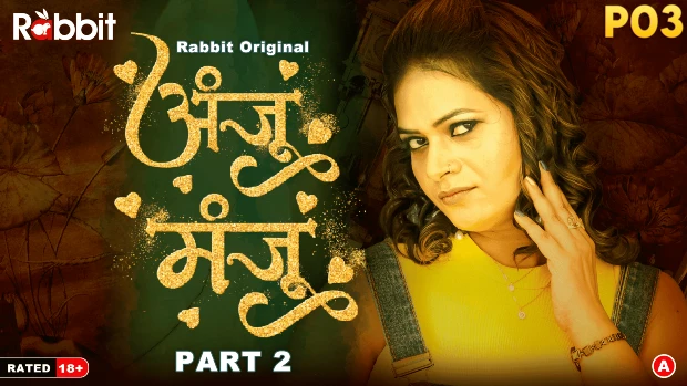 Anju Manju – S01E03 – 2024 – Hindi Hot Web Series – RabbitMovies