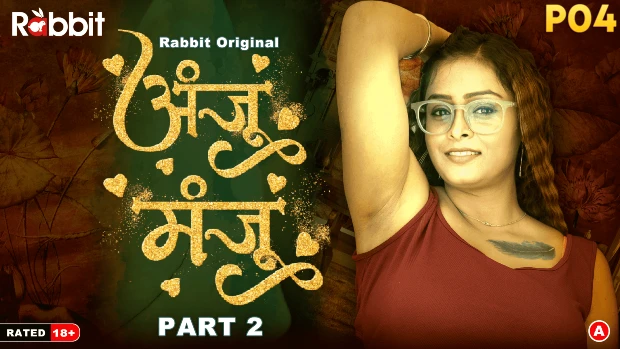 Anju Manju – S01E04 – 2024 – Hindi Hot Web Series – RabbitMovies