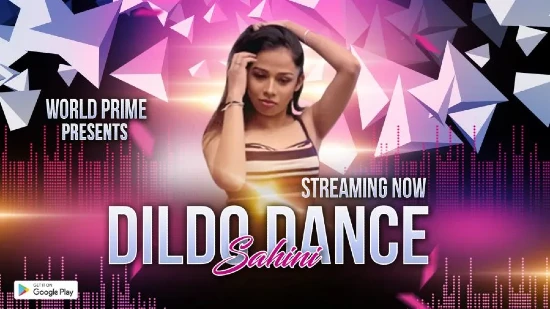 Dildo Dance – 2020 – Hind Hot Short Film – WorldPrime