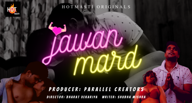 Jawan Mard – S01E01 – 2021 – Hindi Hot Web Series – HotMasti
