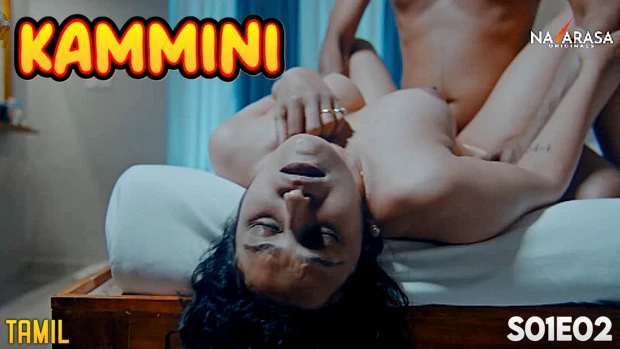 Kammini – S01E02 – 2024 – Tamil Hot Web Series – Navarasa