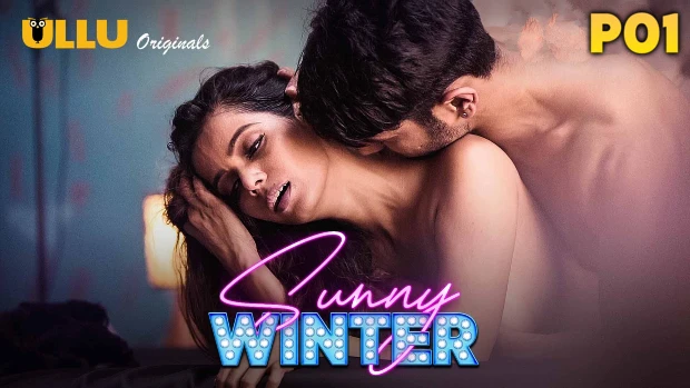 Sunny Winter – S01 – 2023 – Hindi Hot Web Series – UllU