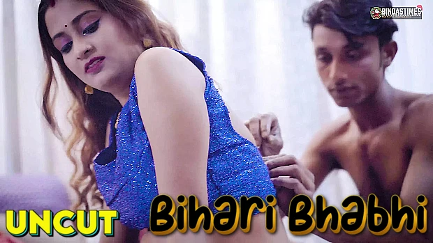 Bihari Bhabhi – 2024 – Hindi Uncut Short Film – BindasTime