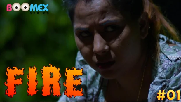 Fire – S01E01 – 2024 – Tamail Hot Web Series – Boomex