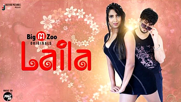 Laila – 2021 – Hindi Hot Web Series – BigMZoo