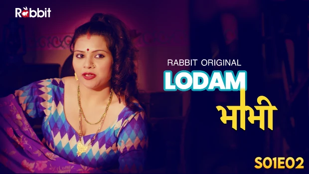 Lodam Bhabhi – S01E02 – 2024 – Hindi Hot Web Series – RabbitMovies