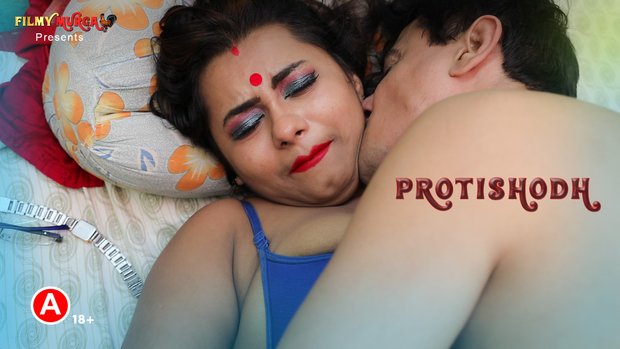 Protishodh – 2022 – Bengali Hot Short Film – FilmyMurga