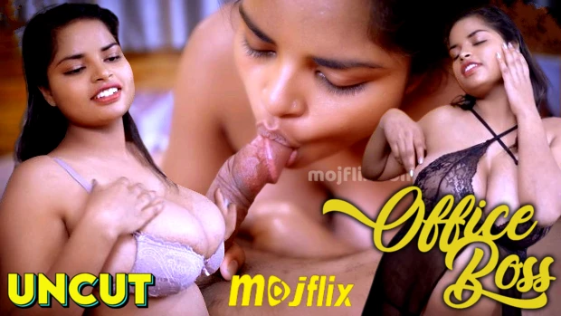 Office Boss – 2024 – Hindi Uncut Short Film – Mojflix